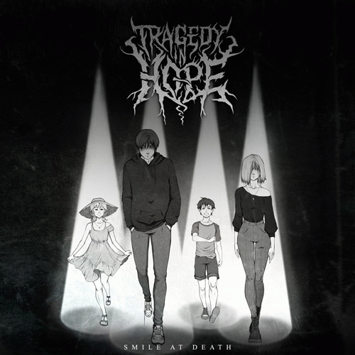 Tragedy In Hope : Smile at Death (Single)